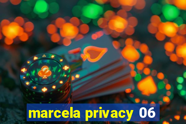 marcela privacy 06